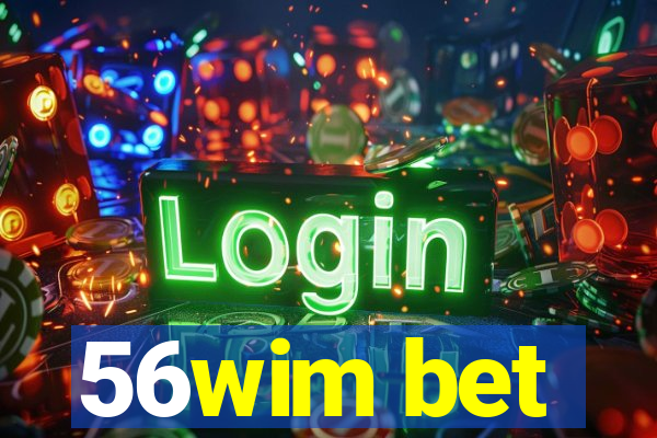 56wim bet